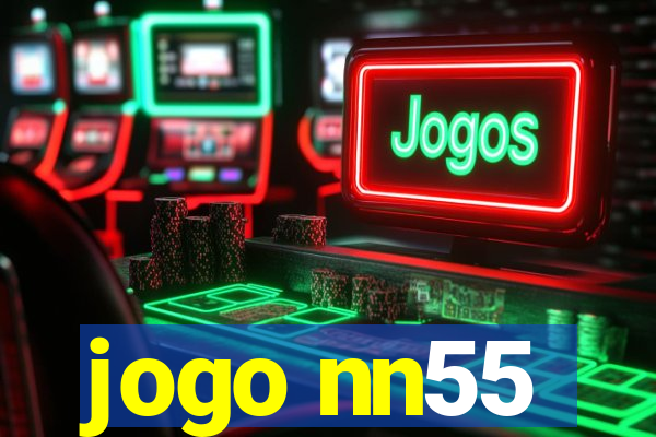 jogo nn55